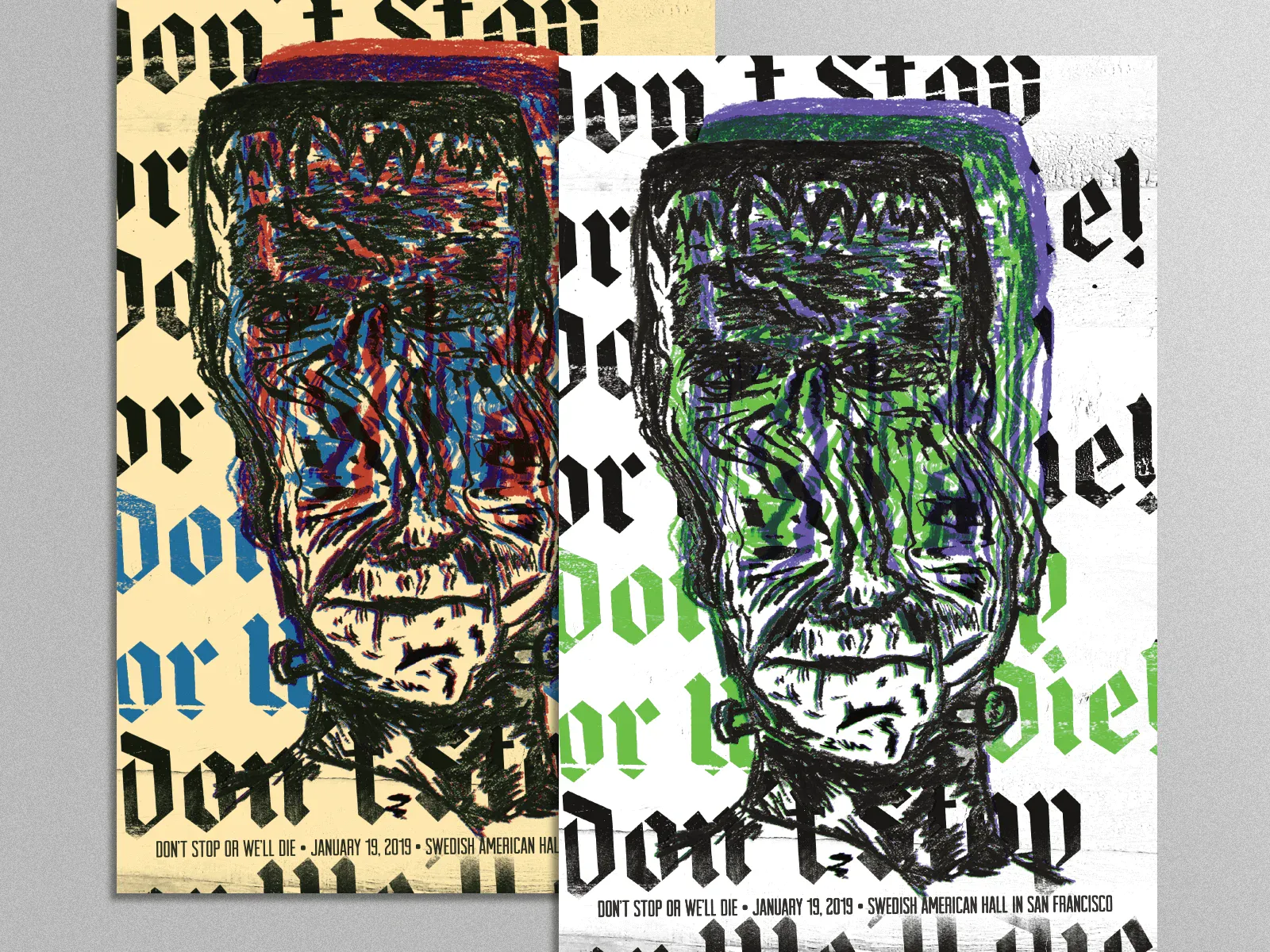 Gig poster for Don't Stop or We'll Die 2019